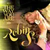 Robin S. - The Way You Are - Single